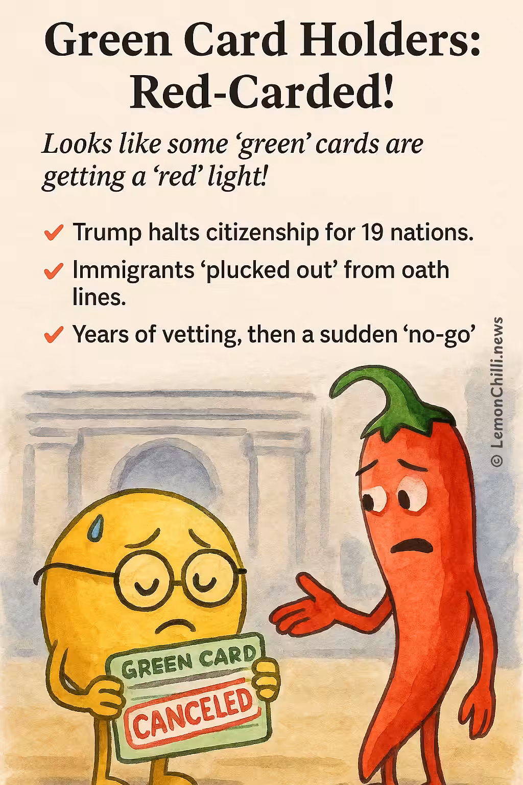 Green Card Holders: Red-Carded!