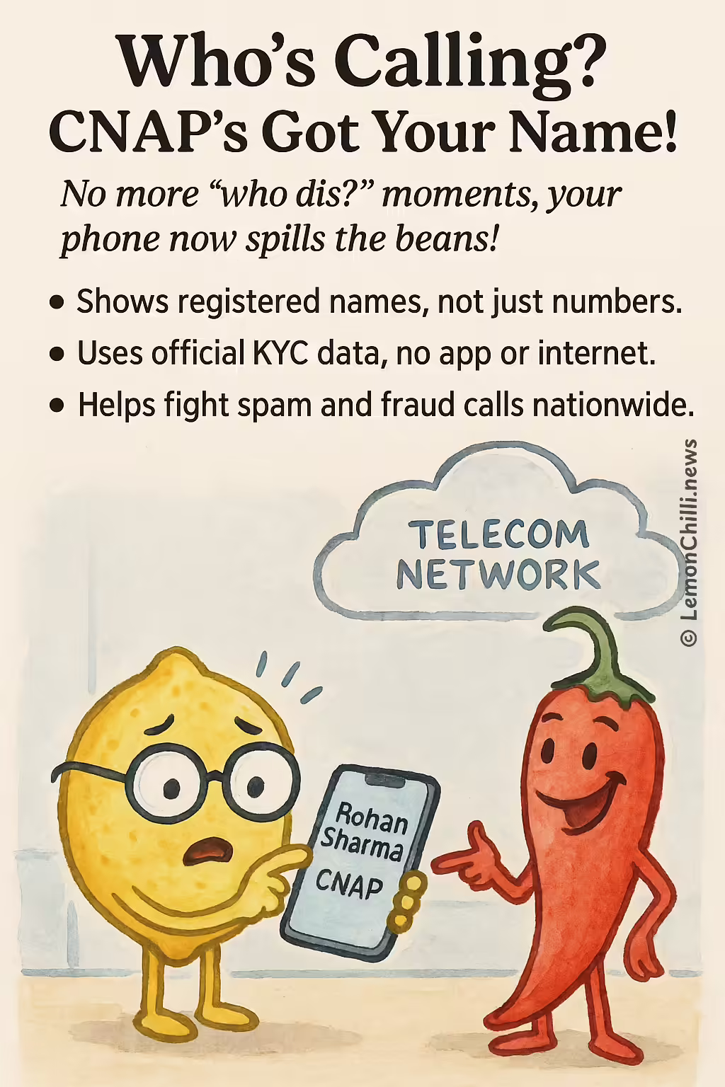 Who's Calling? CNAP's Got Your Name!