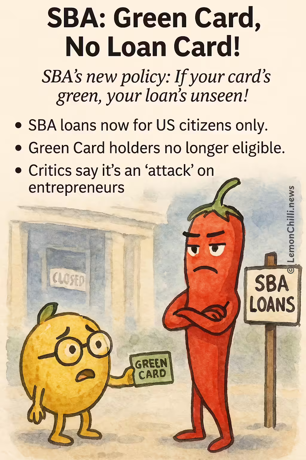 SBA: Green Card, No Loan Card!