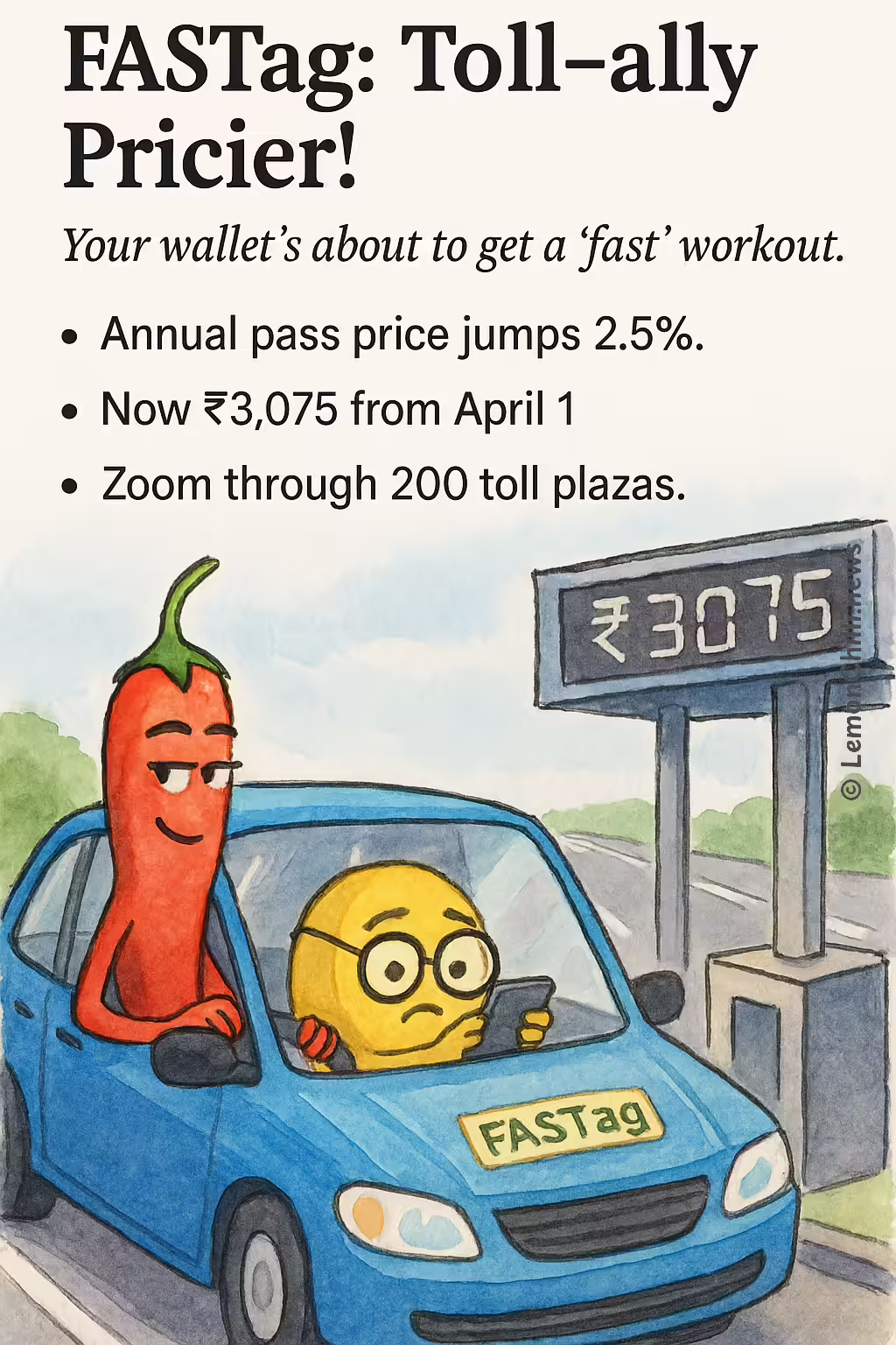 FASTag: Toll-ally Pricier!