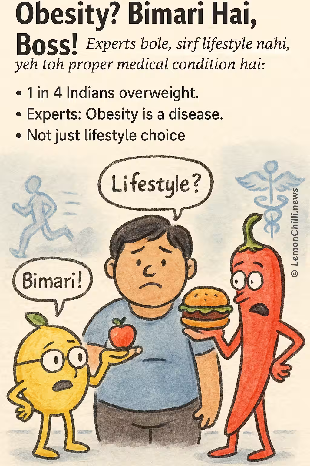 Obesity? Bimari Hai, Boss!