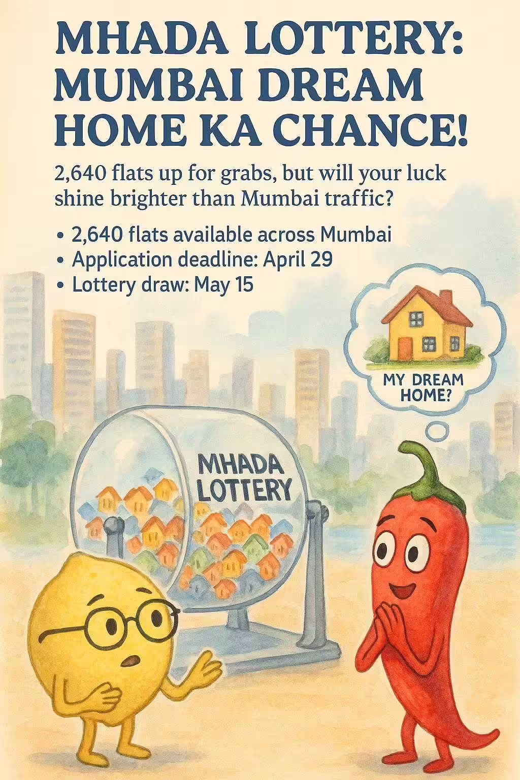 MHADA Lottery: Mumbai Dream Home Ka Chance!