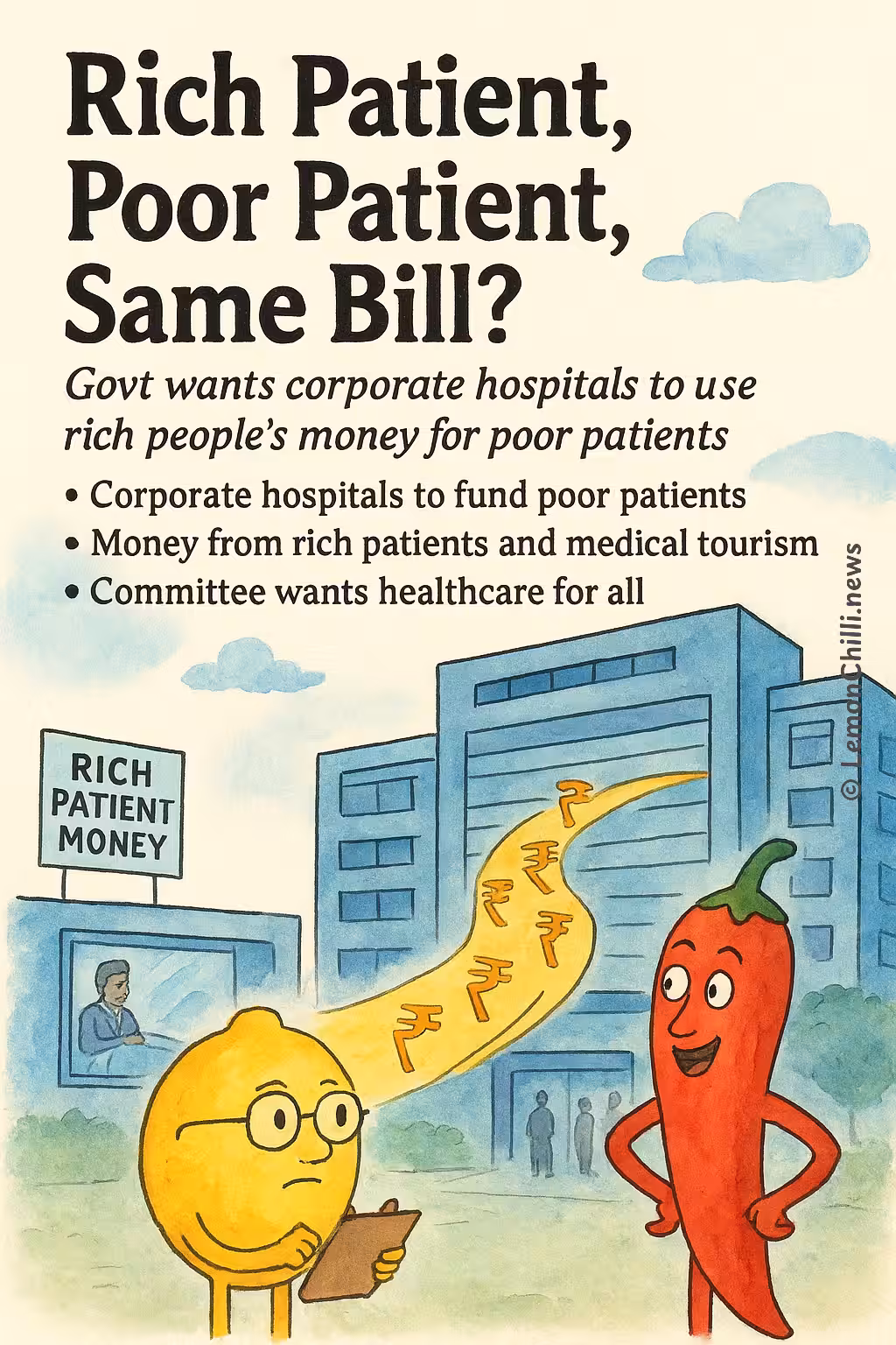 Rich Patient, Poor Patient, Same Bill?